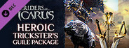 Riders of Icarus - Heroic Trickster's Guile Package