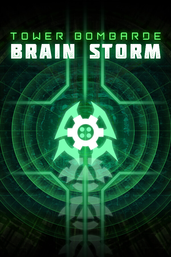 Brain Storm : Tower Bombarde for steam