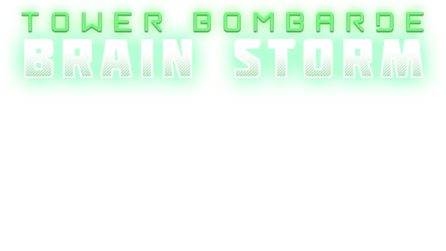 Brain Storm : Tower Bombarde Logo