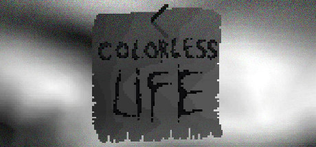 Colorless Life