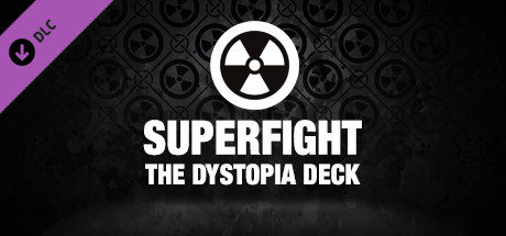 SUPERFIGHT - The Dystopia Deck cover art