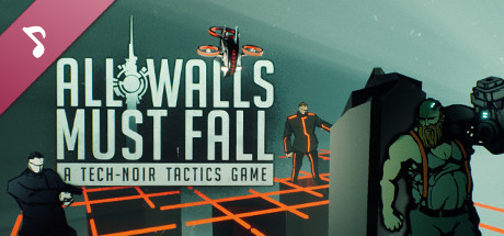 All Walls Must Fall Original Soundtrack
