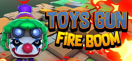 Toys Gun Fire Boom cover art