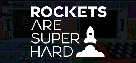 Rockets are Super Hard cover art