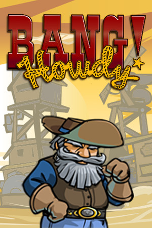 Bang! Howdy