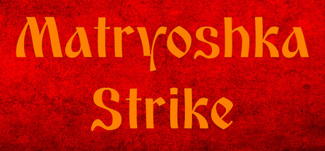 Matryoshka Strike cover art