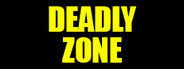 Deadly Zone