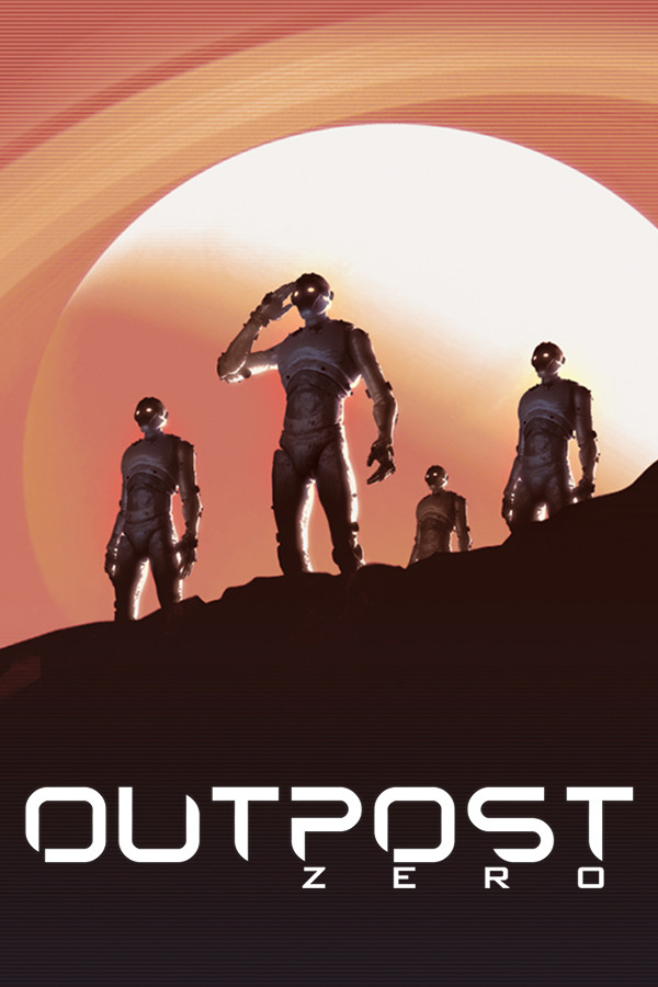 Outpost Zero for steam Outpost Zero for steam