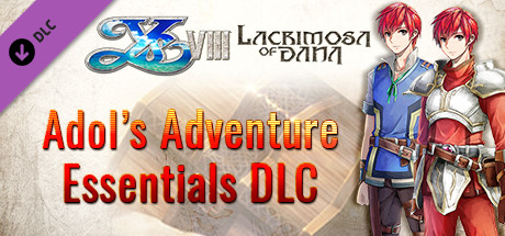 Ys VIII: Lacrimosa of DANA - Adol’s Adventure Essentials DLC cover art