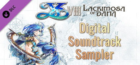 Ys VIII: Lacrimosa of DANA - Digital Soundtrack Sampler cover art