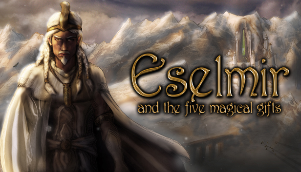 Eselmir and the five magical gifts
