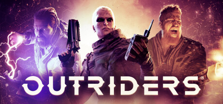 OUTRIDERS on Steam Backlog