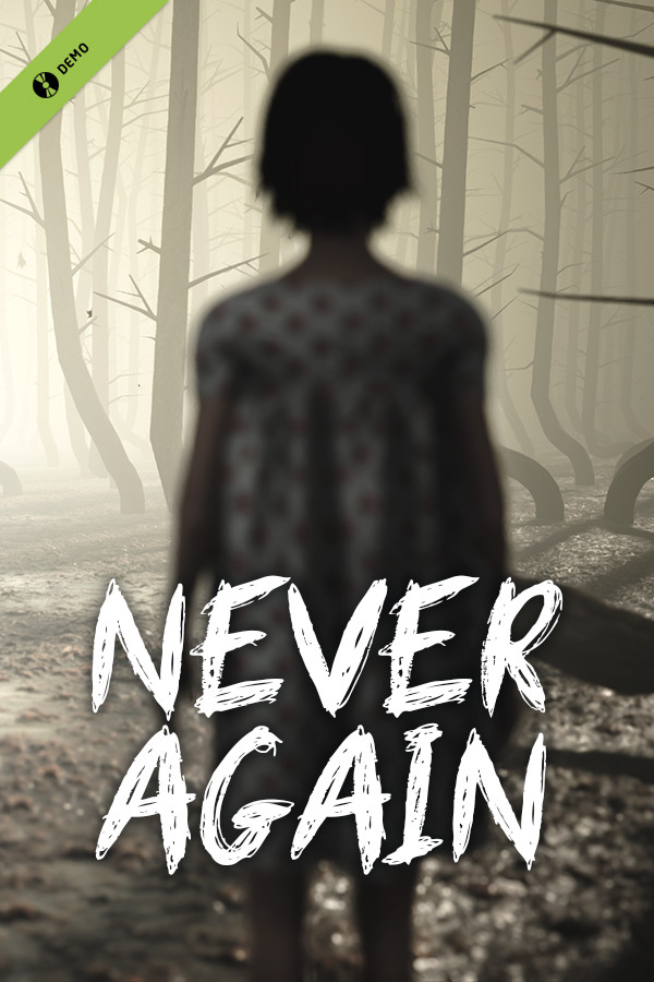 Never Again Demo