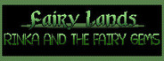 Fairy Lands: Rinka and the Fairy Gems