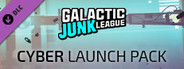 Galactic Junk League - Cyber Launch Pack