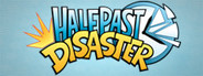 Half Past Disaster