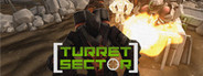 Turret Sector System Requirements