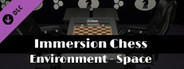 Immersion Chess: Environment - Space