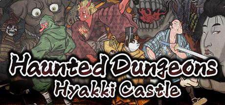 Haunted Dungeons: Hyakki Castle cover art