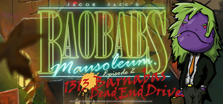 Baobabs Mausoleum Ep.2: 1313 Barnabas Dead End Drive cover art