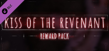 Kiss of the Revenant Reward Pack