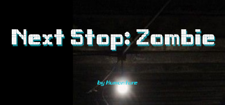Next Stop Zombie