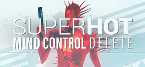 SUPERHOT: MIND CONTROL DELETE cover art