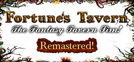 Fortune's Tavern - Remastered