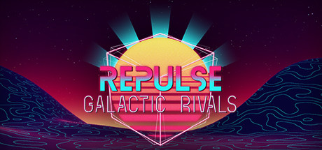 REPULSE: Galactic Rivals Thumbnail