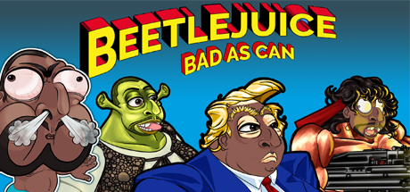 View Beetlejuice: Bad as Can on IsThereAnyDeal
