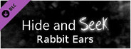 Hide and Seek - Rabbit Ears