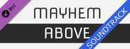 Mayhem Above - Soundtrack