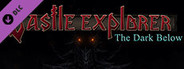 Castle Explorer - The Dark Below