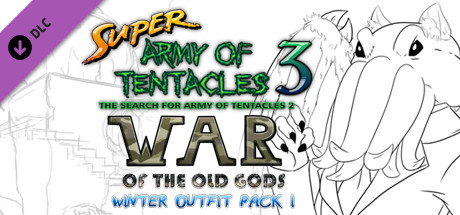 SUPER ARMY OF TENTACLES 3, Winter Outfit Pack I: War of the Old Gods cover art