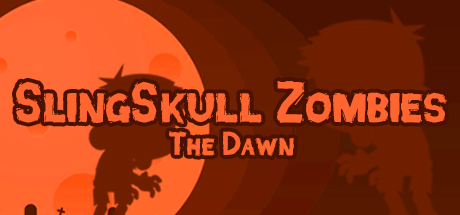 SlingSkull Zombies: The Dawn cover art