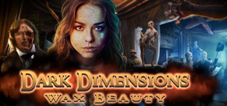 Dark Dimensions: Wax Beauty Collector's Edition Thumbnail