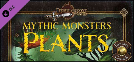 Fantasy Grounds - Mythic Monsters: Plants (PFRPG)