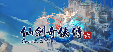 Chinese Paladin：Sword and Fairy 6 cover art