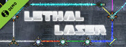 Lethal Laser Demo