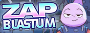 Zap Blastum