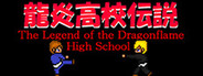 The Legend of the Dragonflame High School