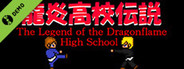 The Legend of the Dragonflame High School Demo