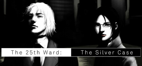 The 25th Ward: The Silver Case / シルバー事件２５区