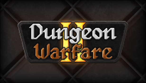 Dungeon Warfare 2 On Steam