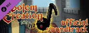 Golem Creation Kit Soundtrack