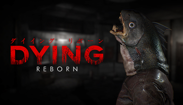 Dying Reborn を購入する