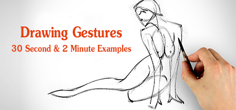 Figure Drawing Fundamentals: Drawing Gestures 30 Second and 2 Minute Examples cover art