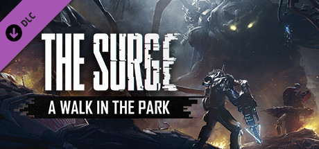 The Surge: A Walk in the Park cover art