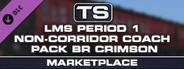 TS Marketplace: LMS Period 1 Non-Corridor Coach Pack BR Crimson