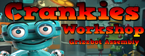 Crankies Workshop: Grizzbot Assembly